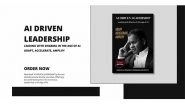 Business News | New Book AI DRIVEN LEADERSHIP by Kuruva Venkataramana Murthy Released: A Bold Vision for Ethical and Conscious Leadership in the Age of AI