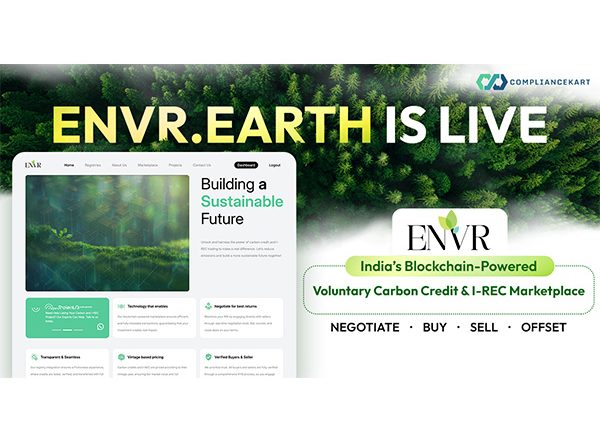 Business News | Compliance Kart Launches ENVR: Voluntary Carbon Credit and I-REC Trading Platform to Drive Global Sustainability