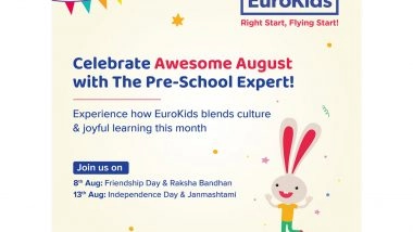 Business News | EuroKids Launches Awesome August: Nurturing Culture, Creativity & Childhood Bonds