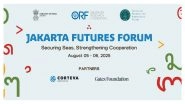 World News | Jakarta Futures Forum 2025 Kicks Off, Focusing on Strengthening India-Indonesia Ties, Global Cooperation