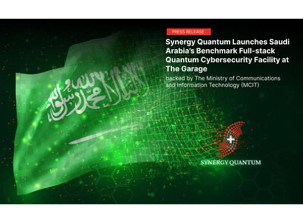 Business News | Synergy Quantum Launches Saudi Arabia's Benchmark Full-stack Quantum Cybersecurity Facility at the Garage