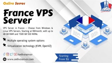 Business News | Onlive Server Provides France VPS Hosting Services with Super Performance to Businesses in Gravelines
