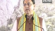 India News | Uttarkashi Cloudburst: Govt Committed to Speed Up Rehabilitation Efforts, Assures CM Pushkar Singh Dhami