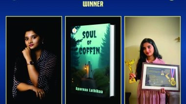 Business News | S. Aparnaa Lathikaa Honoured with the International Author Excellence Award 2025 for Her Gripping Psychological Thriller Soul of Coffin