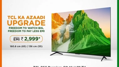 Business News | TCL Celebrates Independence Day with Special EMI Offers on Its Premium QD Mini LED and QLED TVs