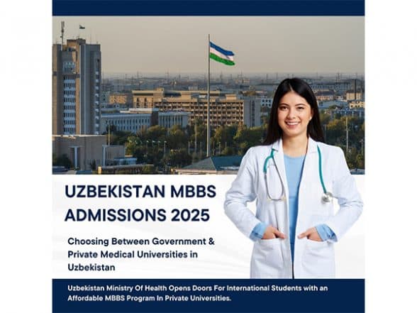 Business News | Uzbekistan MBBS Admissions 2025 - Government Medical Universities Face Seat Crisis, Delays in Tashkent Raise Concerns