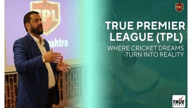 Business News | True Premier League Set to Transform Cricket Aspirations into Opportunities