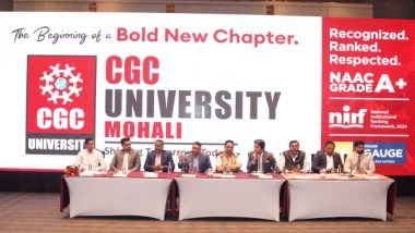 Business News | CGC Jhanjeri is Now CGC University, Mohali: A Vision Reimagined for the Next Generation