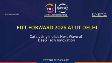 Business News | IIT Delhi's FITT Forward 2025 to Drive India's Deep-Tech Decade with Startups, Investors & Policymakers