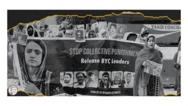 World News | Protests Take Place Across Pakistan Against Forcible Disappearances, Killings of Baloch People