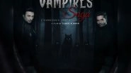 Business News | A Bold Step into Fantasy - Vampires Saga Glimpse Teaser Review