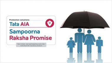 Business News | Tata AIA Sampoorna Raksha Promise: A Complete Protection Plan