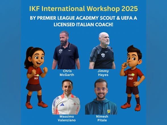 Business News | India Khelo Football's International Workshop 2025 Set to Revolutionize Indian Football Talent