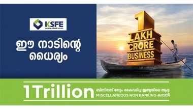 Business News | Kerala State Financial Enterprises (KSFE) Becomes India's First MNBC to Cross 1 Trillion Business