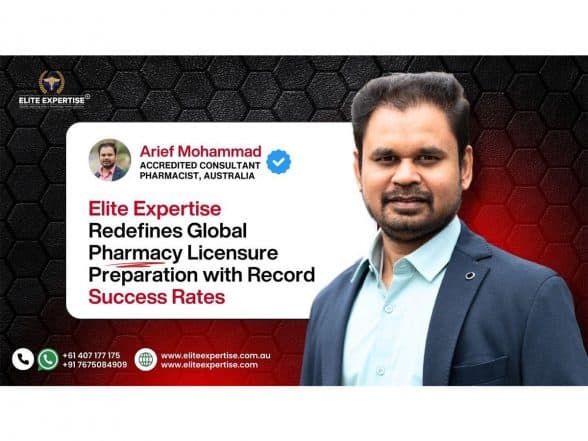 Business News | Elite Expertise Redefines Global Pharmacy Licensure Preparation with Record Success Rates
