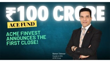 Business News | ACME Finvest's ACE Fund Seals ₹100 Crore First Close, Pushing India's Alternatives Investment Market Forward