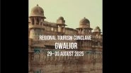 India News | MP Tourism Board to Organise Two-day Regional Tourism Conclave in Gwalior from Tomorrow