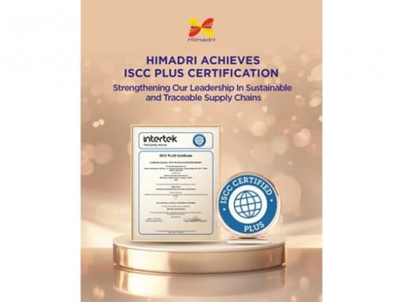 Business News | Himadri Speciality Chemical Ltd Secures ISCC PLUS Certification, Strengthening Global Leadership in Sustainable and Traceable Supply Chains