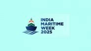 India News | Guwahati to Host Roadshow for 'India Maritime Week 2025'