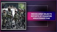 Did Pakistan Violate Ceasefire on 6th Anniversary of Article 370 Abrogation? Indian Army Dismisses Ceasefire Violation Reports