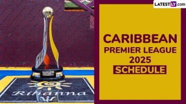 CPL 2025: Schedule, Venue, Squads, Live Streaming, Telecast Details and All You Need To Know About Caribbean Premier League Season 13