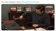 ChatGPT Down Funny Memes and GIFs Go Viral: &lsquo;Is ChatGPT Down&rsquo; Trends Online As Netizens Go Berserk Over OpenAI Outage