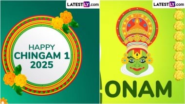 Chingam 1 2025 Date and Onam 2025 Main Day: When Is Malayalam New Year Observed in Kerala? Know Significance and Traditions Behind the Celebrations