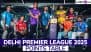 DPL 2025 Points Table Updated With Net Run Rate: Central Delhi Kings Move to Top Spot, West Delhi Lions Second