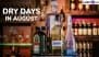 Dry Days in August 2025 in India: From Independence Day to Janmashtami, List of Festival Dates When Alcohol Will Not Be Available for Sale in Liquor Shops, Bars and Restaurants