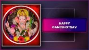 Ganesh Chaturthi 2025 Wishes, Greetings, Quotes and Messages To Celebrate Vinayaka Chavithi