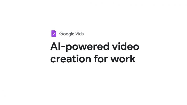 Google Vids, AI-Powered Video Creation App, Now Free for All Users Without Requiring Premium Subscription; Here’s What It Brings