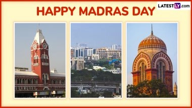 Madras Day 2025 Quotes and Images Online: WhatsApp Status Messages, Greetings and HD Wallpapers