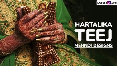 Hartalika Teej 2025 Mehndi Designs: Latest Mehndi Patterns, Arabic Henna Motifs and Traditional Designs For Married Women To Celebrate The Hindu Festival (Watch Videos)
