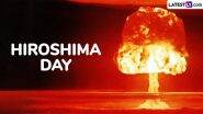 Hiroshima Day 2025 Date: Know History and Significance of the Day That Remembers the Victims of Tragic Atomic Bombing on Hiroshima in 1945