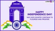 Happy 79th Independence Day 2025 Wishes & Quotes: WhatsApp Messages, 15th August Images and Facebook Status To Share With Family and Friends