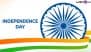 Independence Day 2025 Quotes: Share 15th August Messages, Patriotic Sayings, Greetings, Tiranga HD Images and Wallpapers To Celebrate 79th Independence Day