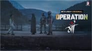 ‘Operation Maa’ Trailer Out! DocuBay’s New Offering Showcases a Mother’s Love Bringing Militants Back Home in Jammu & Kashmir (Watch Video)