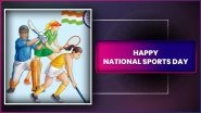 National Sports Day 2025 Quotes, Messages, Sayings and Greetings To Honour the National Sports Team