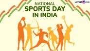 National Sports Day 2025 Quotes, Images and Posters: Share HD Wallpapers and Greetings Online