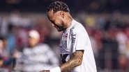 Will Neymar Play in Bahia vs Santos Brazilian Serie A 2025 Match? Here&rsquo;s the Possibility of Star Footballer Featuring in Starting XI