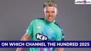 On Which Channel The Hundred 2025 Will Be Telecast Live in India? How To Watch 100-Ball Cricket Matches Live Streaming Online?