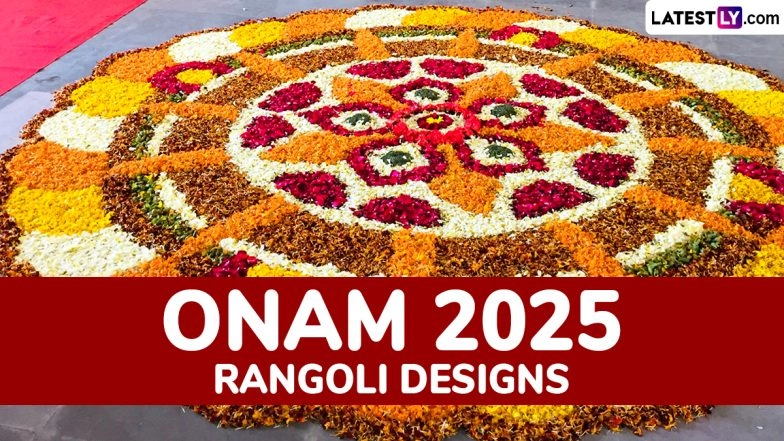 Onam 2025 Rangoli Designs: New Rangoli Patterns and Beautiful Designs to Decorate Home on The Harvest Festival of Kerala (Watch Videos)