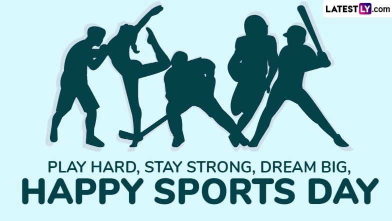 Happy Sports Day 2025 Greetings, Messages and Quotes To Celebrate National Sports Day in India