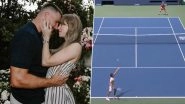 Taylor Swift is Engaged! Commentator Breaks News Of Star Singer's Engagement With NFL Star Travis Kelce In Middle Of Jannik Sinner vs Vit Kopriva US Open 2025 Tennis Match, Video Goes Viral