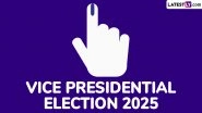 Vice Presidential Election 2025: BJP Slams Opposition for Announcing Vice President Candidate, Congress Calls It &lsquo;Excellent Decision&rsquo;