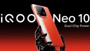 iQOO Neo 11 Pro, iQOO Neo 11 Leaks: Upcoming iQOO Neo 11 Series Smartphone Expected To Launch in Late 2025 With Flagship Snapdragon and MediaTek Processors; Check Details