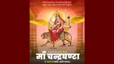 Navratri 2025 Wishes: PM Modi, Nitin Gadkari, Yogi Adityanath and Other Leaders Pray for Blessings of Goddess Chandraghanta on 3rd Day of Shardiya Navratri