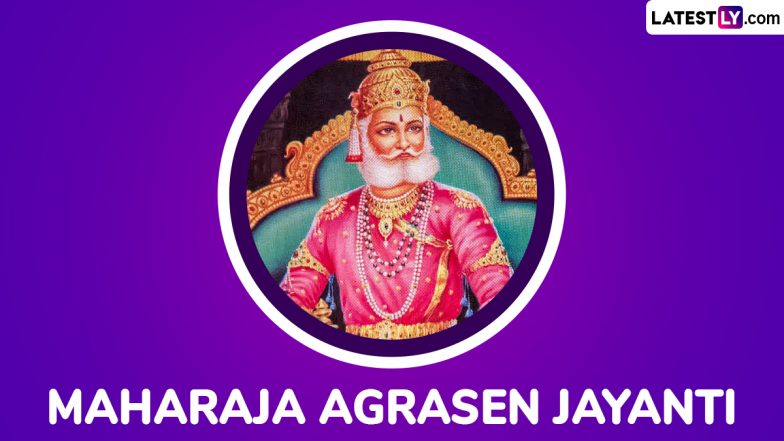 Maharaja Agrasen Jayanti 2025 Wishes and HD Images: Send WhatsApp Messages, Wallpapers, Quotes and Greetings To Honour the Legendary King on His Birth Anniversary