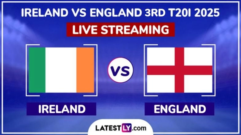 Ireland vs England Live Streaming Online, 3rd T20I 2025: How To Watch IRE vs ENG Cricket Match Free Live Telecast on TV?