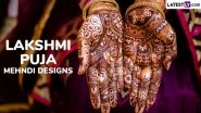 Lakshmi Puja 2025 Mehndi Designs: Stunning Henna Patterns, Traditional Motifs and Minimalist Mehendi Ideas To Celebrate Laxmi Pujan on Badi Diwali (Watch Videos)